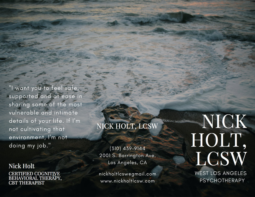 Nick Holt, LCSW a West Los Angeles Certified Cognitive Behavioral Therapy, CBT Therapist